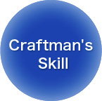 craftman's skill
